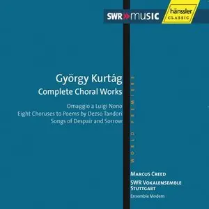 Gyorgy Kurtag - Complete Choral Works (2006)