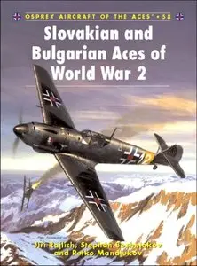 Aircraft of the Aces 058, Slovakian and Bulgarian Aces of World War 2