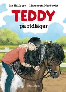 «Teddy på ridläger» by Lin Hallberg