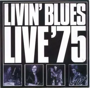 Livin' Blues - Live '75