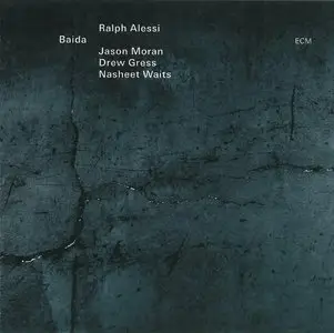 Ralph Alessi - Baida (2013) {ECM}