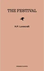 «The Festival» by H.P. Lovecraft