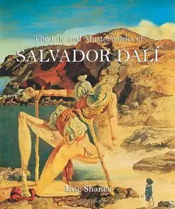 The Life and Masterworks of Salvador Dali (Temporis Collection)