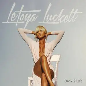 LeToya Luckett - Back 2 Life (2017)