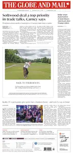 The Globe and Mail - July 17, 2025
