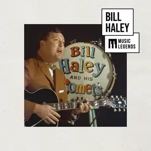 Bill Haley - Music Legends: Bill Haley: The Rock'n'Roll Comet (2025)