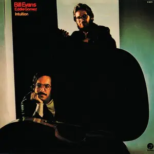 Bill Evans, Eddie Gomez - Intuition (1975) CD Rip