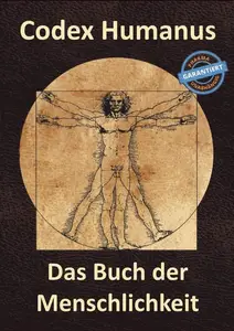 Codex Humanus – Das Buch der Menschlichkeit Band 4