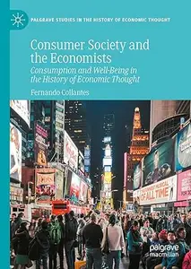 Consumer Society and the Economists