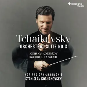 NDR Radiophilharmonie - Tchaikovsky Orchestral Suite No. 3 - Tcherepnin La Prince (2025) [Official Digital Download]