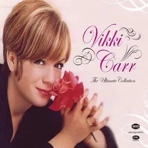 Vikki Carr - The Ultimate Collection (Remastered) (2006)