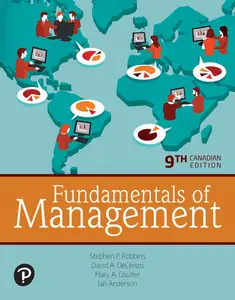 Fundamentals of Management, Canadian Edition, 9th Edition