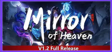 Mirror of Heaven (2024) v1.41