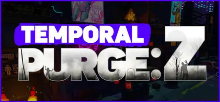 Temporal Purge Z (2025)