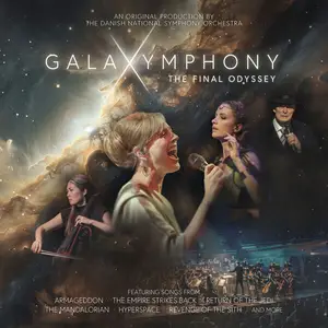 Danish National Symphony Orchestra - Galaxymphony - The Final Odyssey (2025) [Official Digital Download]