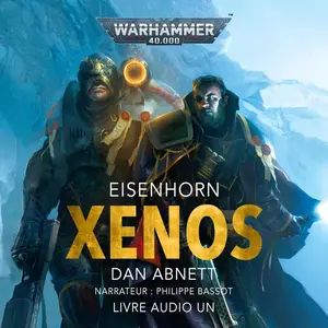 Dan Abnett, "Warhammer 40.000 - Cycle d'Eisenhorn, tome 1 : Xenos"