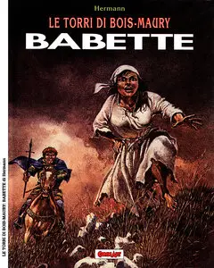 Grandi Eroi - Volume 68 - Le Torri Di Bois-Maury, Babette