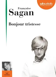 Françoise Sagan, "Bonjour tristesse"