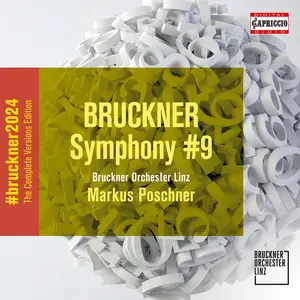 Bruckner Orchester Linz & Markus Poschner  - Bruckner: Symphony No. 9 in D Minor, WAB 109 (1894 Version) (2024)