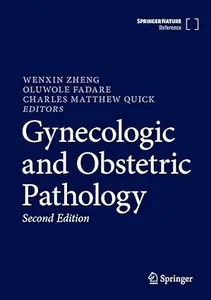 Gynecologic and Obstetric Pathology (2nd Edition)