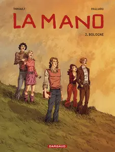 La mano - Tome 2 - Bologne