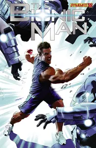 The Bionic Man 016 (2013) (2 Covers) (Digital) (Darkness-Empire