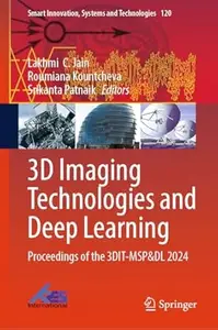 3D Imaging Technologies and Deep Learning