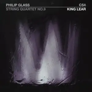 Philip Glass - String Quartet No.9 "King Lear" (2025) [Official Digital Download 24/88]