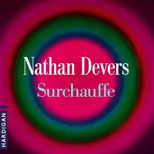Nathan Devers, "Surchauffe"