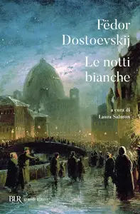 Fëdor Dostoevskij - Le notti bianche