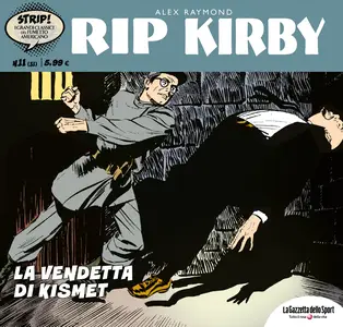Strip! - I Grandi Classici Del Fumetto Americano - Volume 31 - Rip Kirby 11 - La Vendetta Di Kismet