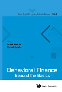 Behavioral Finance: Beyond the Basics