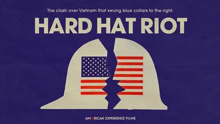 PBS American Experience - Hard Hat Riot (2025)