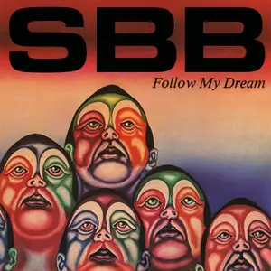SBB - Follow My Dream (Remastered) (1978/2019)