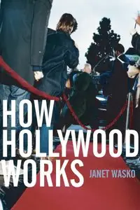 How Hollywood Works (Repost)
