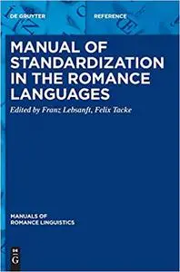 Manual of Standardization in the Romance Languages