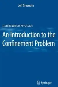 An Introduction to the Confinement Problem (Repost)