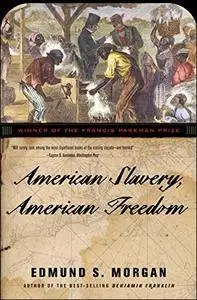 American Slavery, American Freedom [Audiobook]