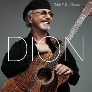 Dion - Tank Full of Blues (2011)