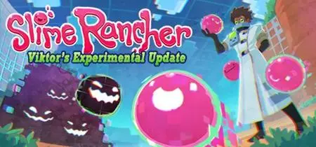 Slime Rancher Viktors Experimental (2019)