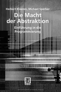 Die Macht der Abstraktion: Einführung in die Programmierung (repost)