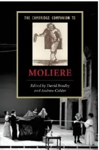 The Cambridge Companion to Moliere [Repost]