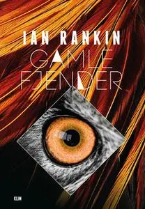 «Gamle fjender» by Ian Rankin