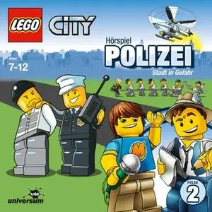 «LEGO City - Folge 2: Polizei. Stadt in Gefahr» by Diverse Autoren