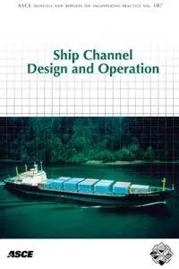 Ship Channel Design and Operation [Repost]