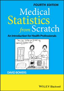 Medical Statistics From Scratch : An Introduction for Health Professionals, Fourth Edition