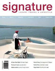 Signature Luxury Travel & Lifestyle Magazine Vol.14 2014