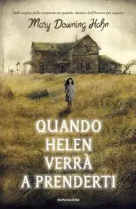 Mary Downing Hahn - Quando Helen verrà a prenderti