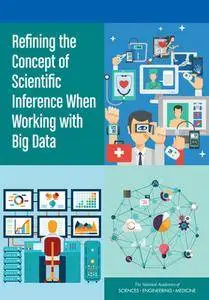 "Refining the Concept of Scientific Inference When Working with Big Data" by Ben A. Wender