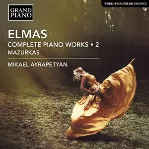 Mikael Ayrapetyan - Elmas: Complete Piano Works, Vol. 2 (2023)